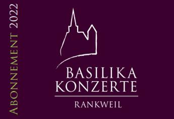 Rankweiler Basilikakonzerte